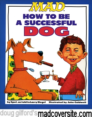 Mad's How To Be A Successful Dog