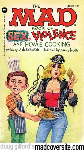 The Mad Book of Sex, Violence and Home Cooking