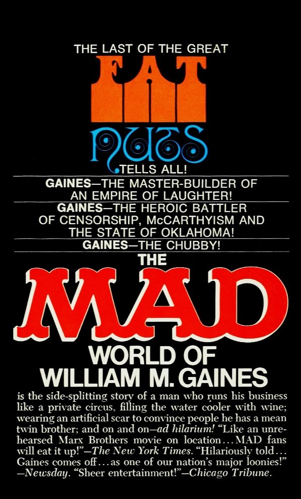 The Mad World of William M. Gaines by Frank Jacobs