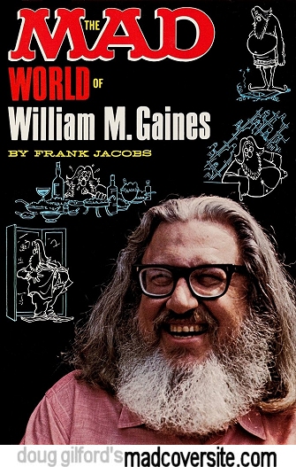 The Mad World of William M. Gaines